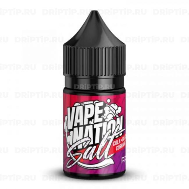 Жидкость для вейпа / Vape Nation Salt - Cola Black Currant